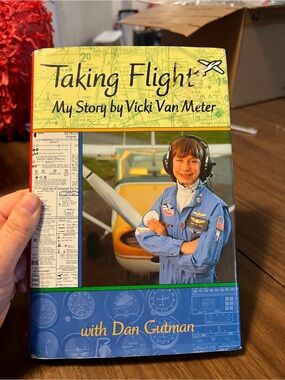 Taking Flight: My Story by Vicki Van Meter - Kids Hardcover Book (Blue, Yellow)